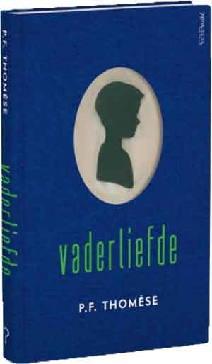 P.F. Thomése Vaderliefde Recensie