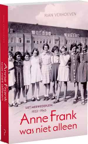 Rian Verhoeven Anne Frank was niet alleen Recensie