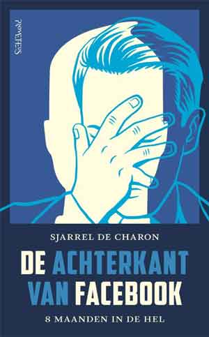 Sjarrel de Charon De achterkant van Facebook