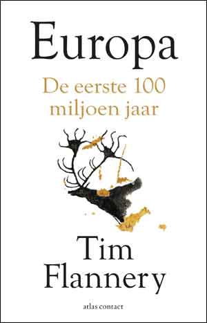 Tim Flannery Europa Recensie