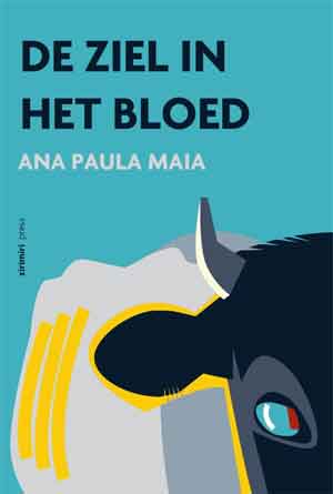 Ana Paula Maia De ziel in het bloed Recensie