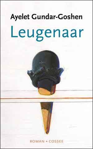 Ayelet Gundar-Goshen Leugenaar Recensie