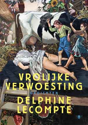 Delphine Lecompte Vrolijke verwoesting Recensie