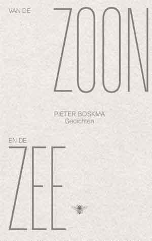 Pieter Boskma Van de zoon en de zee Recensie