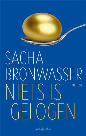 Sacha Bronwasser Niets is gelogen Recensie