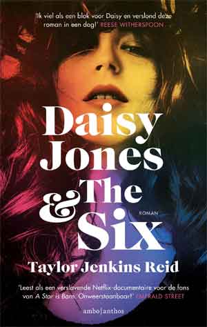 Taylor Jenkins Reid Daisy Jones & The Six Recensie