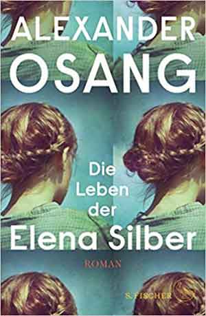 Alexander Osang Die Leben der Elena Silber Recensie