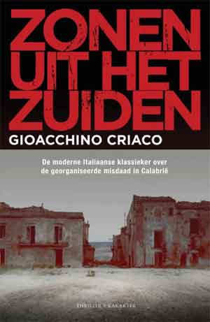 Gioacchino Criaco Zonen uit het zuiden Recensie