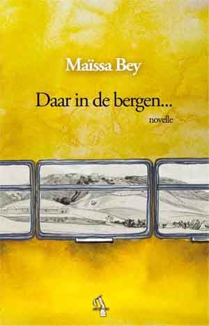 Maïssa Bey Daar in de bergen Recensie