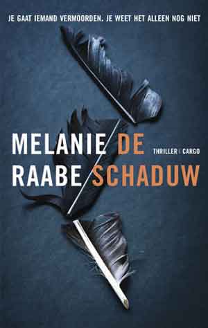 Melanie Raabe De schaduw Recensie