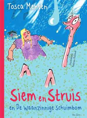 Tosca Menten Siem en Struis en de waanzinnige schuimboom Recensie