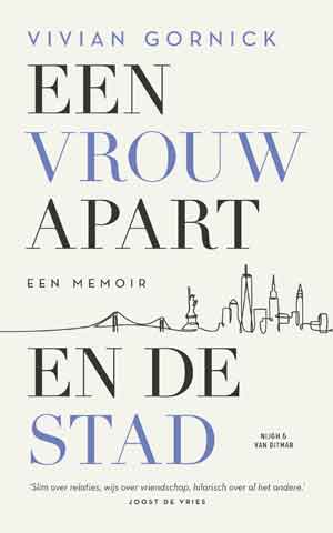 Vivian Gornick Een vrouw apart en de stad Recensie