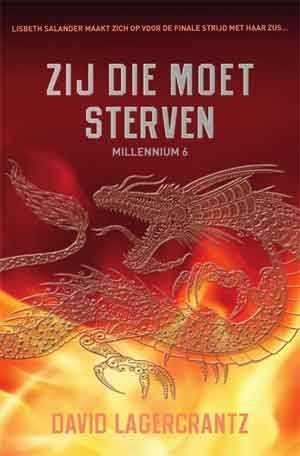 David Lagercrantz Zij die moeten sterven Millennium 6 Recensie