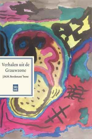 J.M.H. Breckmans Verhalen uit de grauwzone Recensie