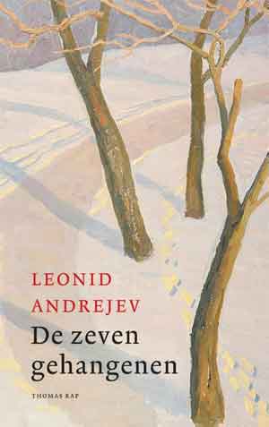 Leonid Andrejev De zeven gehangenen Recensie