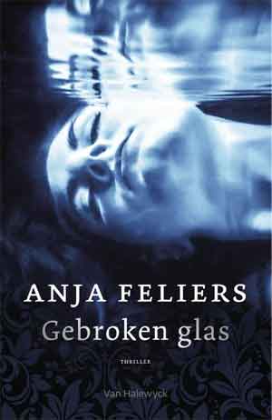 Anja Feliers Gebroken glas Recensie