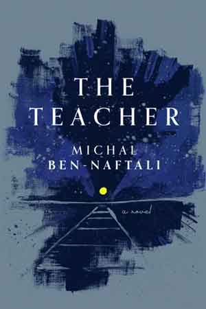 Michal Ben-Naftali The Teacher Recensie