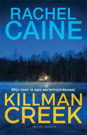 Rachel Caine Killman Creek Recensie