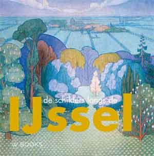 De schilders langs de IJssel Recensie Kunstboek