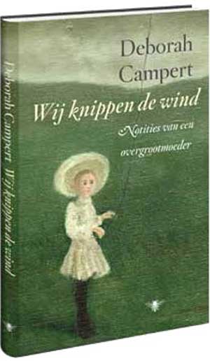 Deborah Campert Wij knippen de wind Recensie