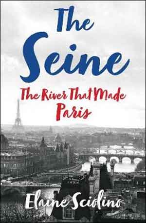 Elaine Sciolino The Seine Recensie Boek over de Seine