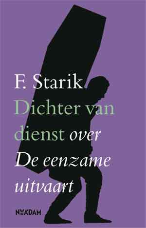 F. Starik Dichter van dienst Recensie