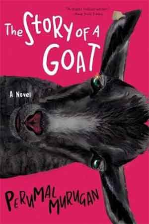 Perumal Murugan The Story of a Goat Recensie