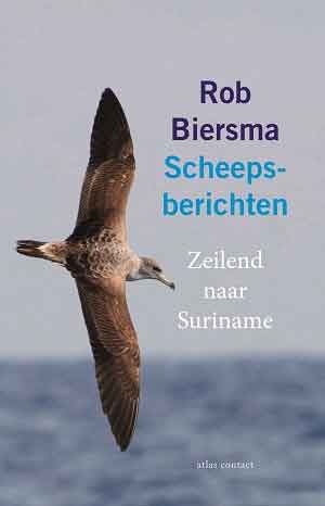 Rob Biersma Scheepsberichten Recensie Zeilboek