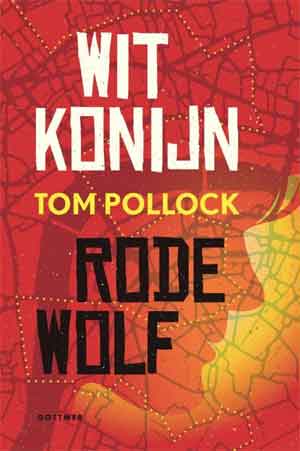 Tom Pollock Wit Konijn Rode Wolf Recensie