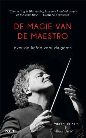 Vincent de Kort De magie van de maestro Recensie