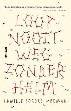 Camille Bordas Loop nooit weg zonder helm Recensie