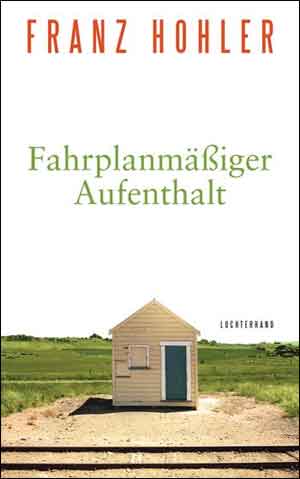 Franz Hohler Fahrplanmäßiger Aufenthalt Recensie