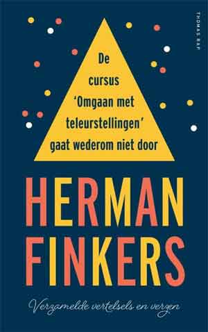 Herman Finkers De cursus Omgaan met teleurstellingen gaat wederom niet door Recensie