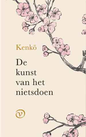 Kenko De kunst van het nietsdoen Recensie