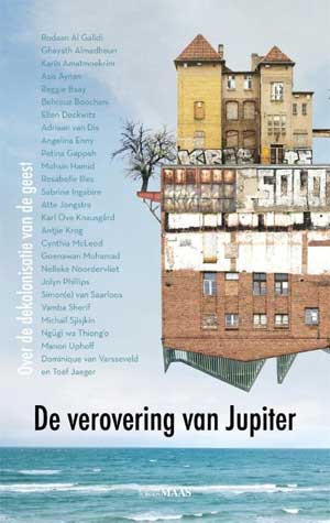 De verovering van Jupiter Essays over kolonisatie