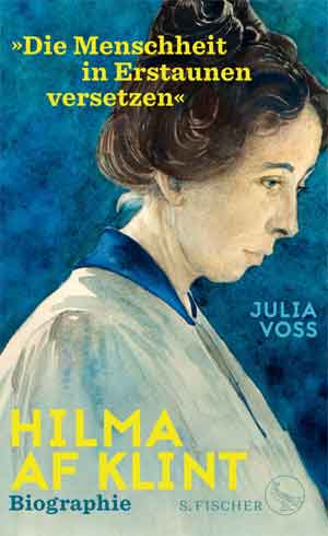 Julia Voss Hilma af Klint Biografie Recensie