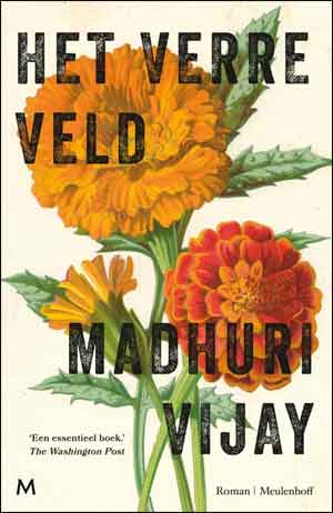 Madhuri Vijay Het verre veld Recensie