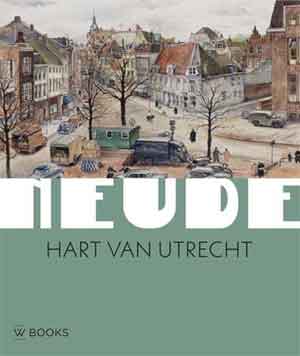 Neude Hart van Utrecht Boek Recensie