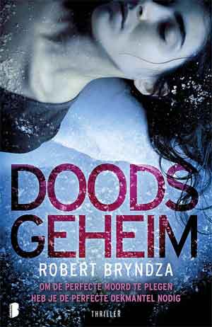 Robert Bryndza Doodsgeheim Recensie