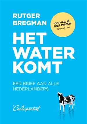 Rutger Bregman Het water komt Recensie