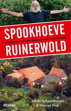 Silvan Schoonhoven & Marcel Vink Spookhoeve Ruinerwold Recensie