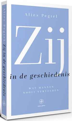 Alies Pegtel Zij in de geschiedenis Recensie