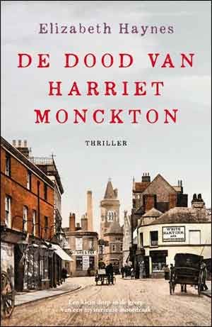 Elizabeth Haynes De dood van Harriet Monckton Recensie