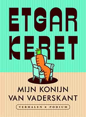 Etgar Keret Mijn konijn van vaders kant Recensie