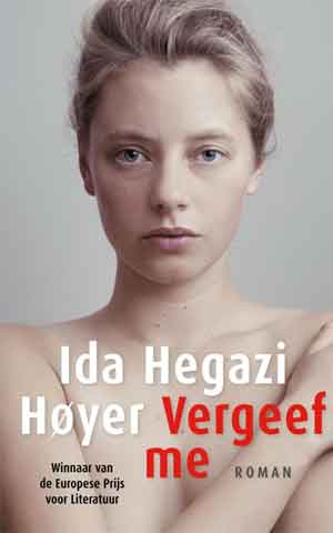 Ida Hegazi Høyer Vergeef me Recensie