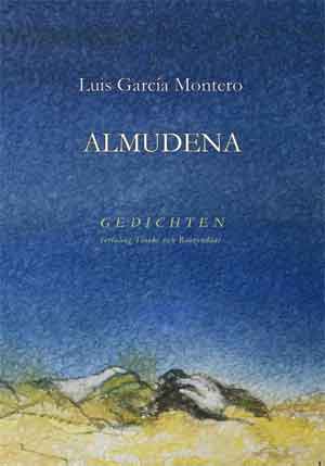 Luis García Montero Almudena Recensie