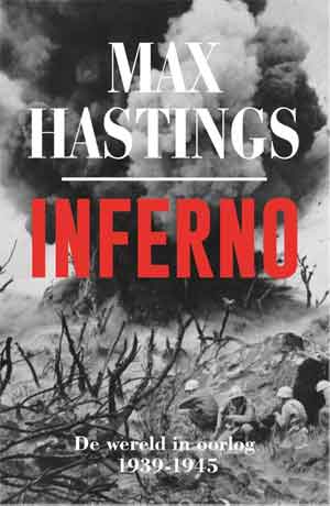 Max Hastings Inferno Recensie