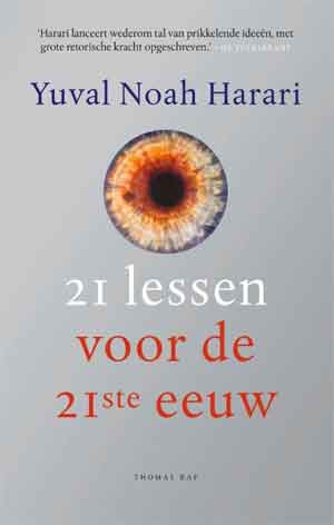 Yuval Noah Hariri 21 lessen voor de 21ste eeuw