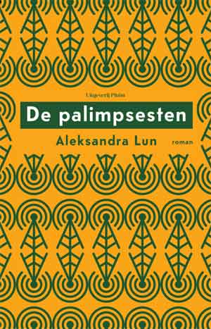 Aleksandra Lun De palimpsesten Recensie en Informatie