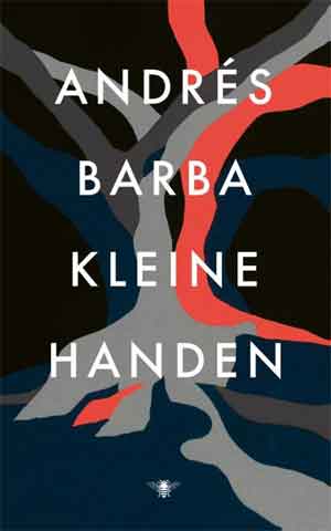 Andrés Barba Kleine handen Recensie